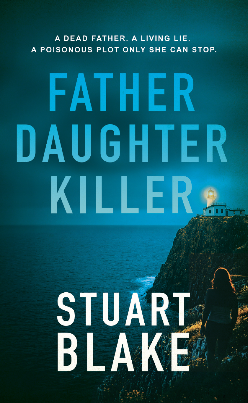 Father Daughter Killer by Stuart Blake