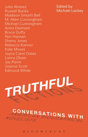 Truthful Fictions: Conversations with American Biographical Novelists