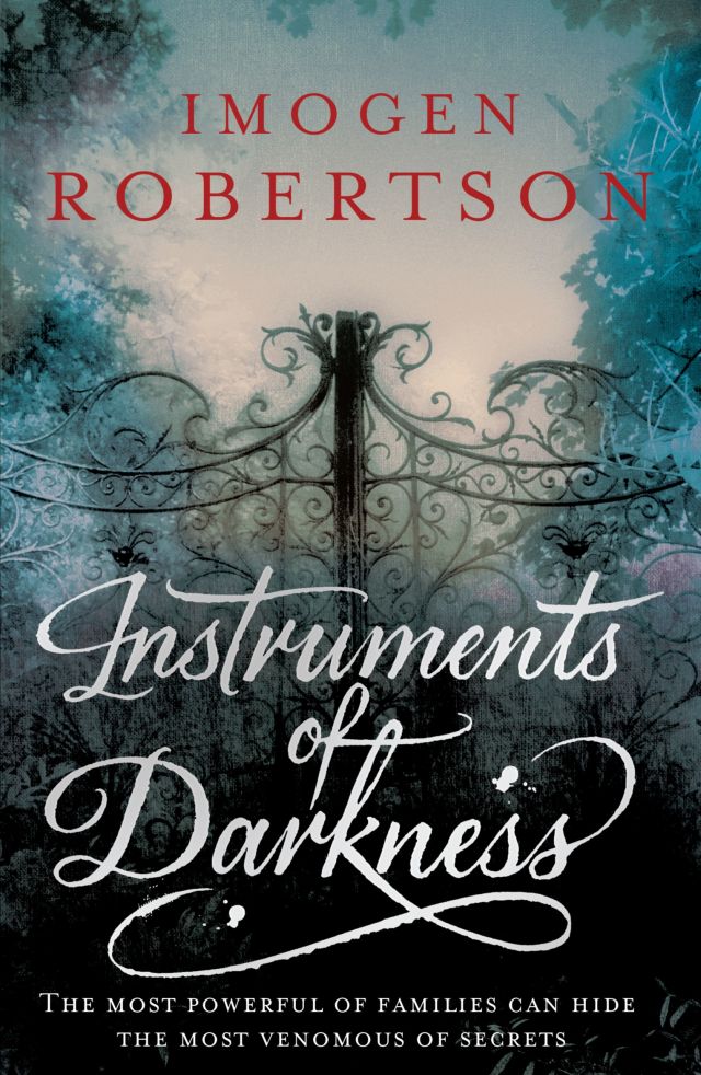 Instruments of Darkness by Imogen Robertson Instruments of Darkness by Imogen Robertson