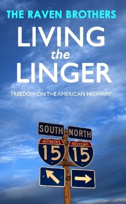 Book cover of Living the Linger by The Raven Brothers