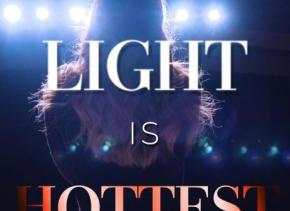 Where The Light is Hottest 