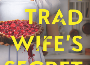 The Tradwife's Secret by Liane Child