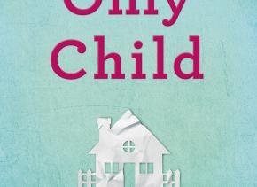 Only Child by Rhiannon Navin